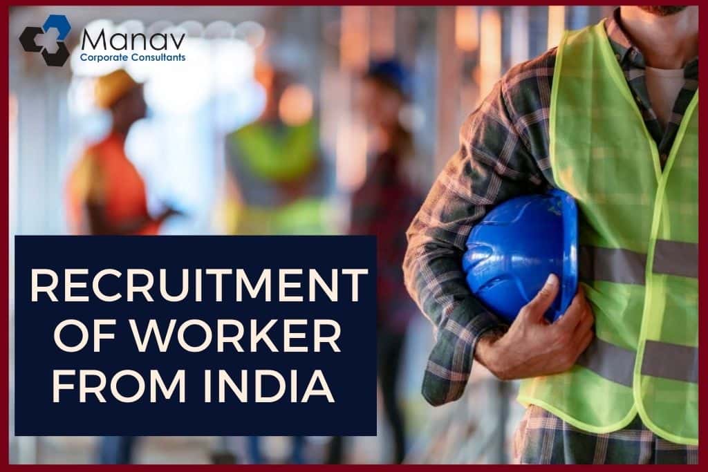Recruitment of Workers from India