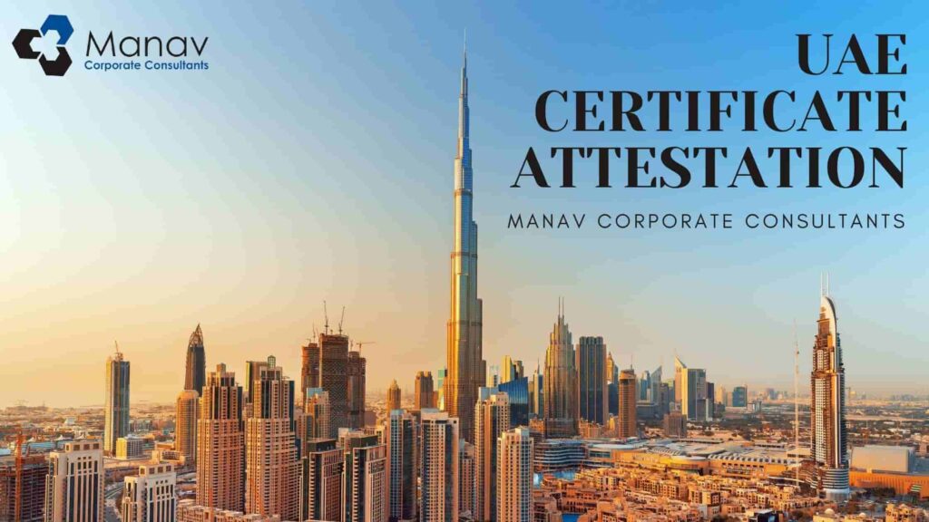 Certificate Attestation for UAE in Pune, Mumbai, Chennai & Delhi