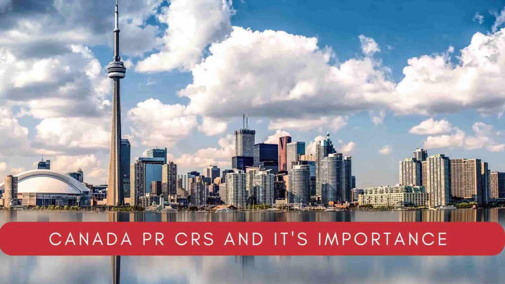 Canada PR CRS