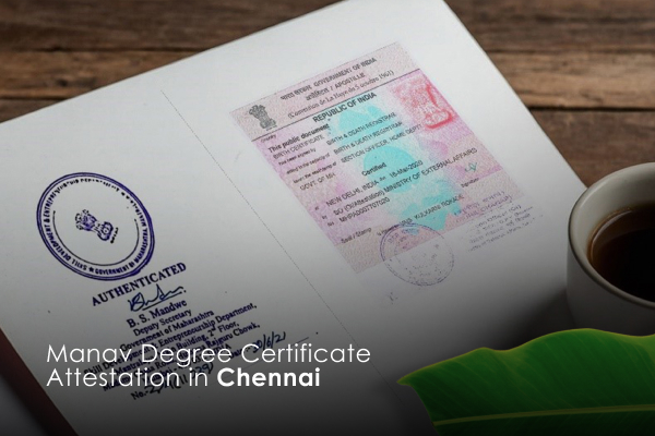 Degree Certificate Attestation in Chennai
