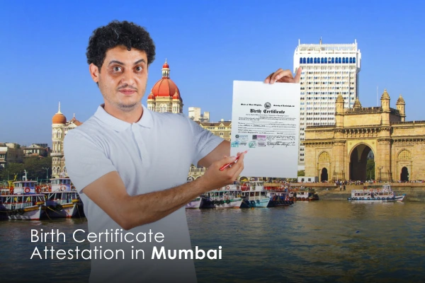 Birth Certificate Attestation in Mumbai