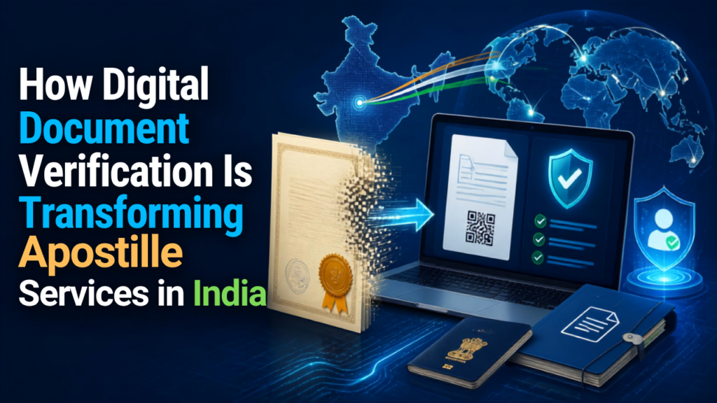 Digital document verification for apostille services in India