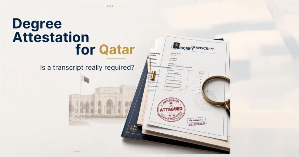 Degree attestation for Qatar